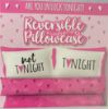 Picture of PINK reversible pillow case tonight not tonight pink heart valentines day gift
